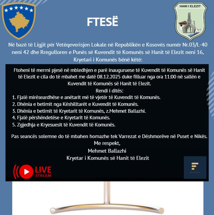 Ftoheni të merrni pjesë në seancën inauguruese të Kuvendit Komunal